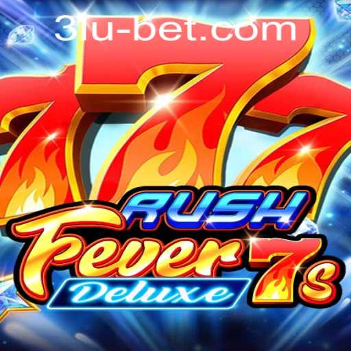 Exploring RushFever7sDeluxe: The Exciting New Game from 3lubet